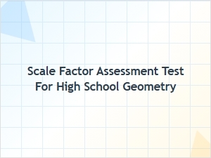Scalar Factor Assessment Test Difficulty Levels